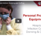Donning and Doffing PPE video - Fine Touch Disposables