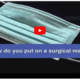 Are you wearing your surgical mask correctly video - Fine Touch Disposables